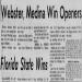 Webster, Medina Win Openers