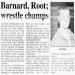 Barnard, Root; wrestle champs